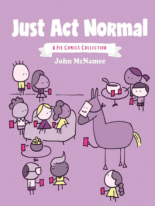 Title details for Just Act Normal by John McNamee - Available